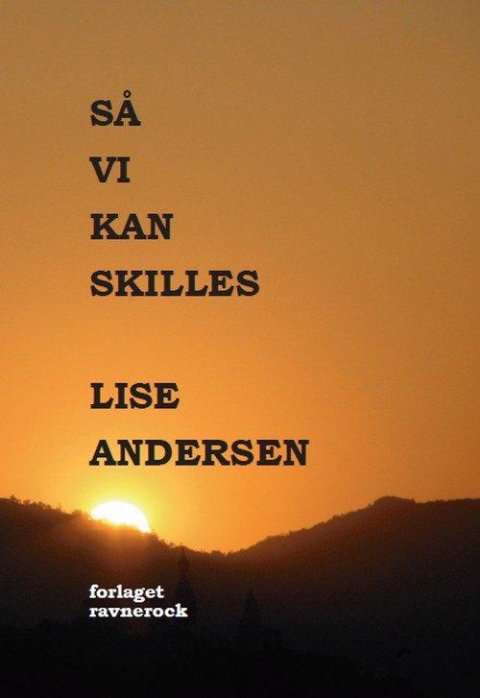 Så kan vi skilles